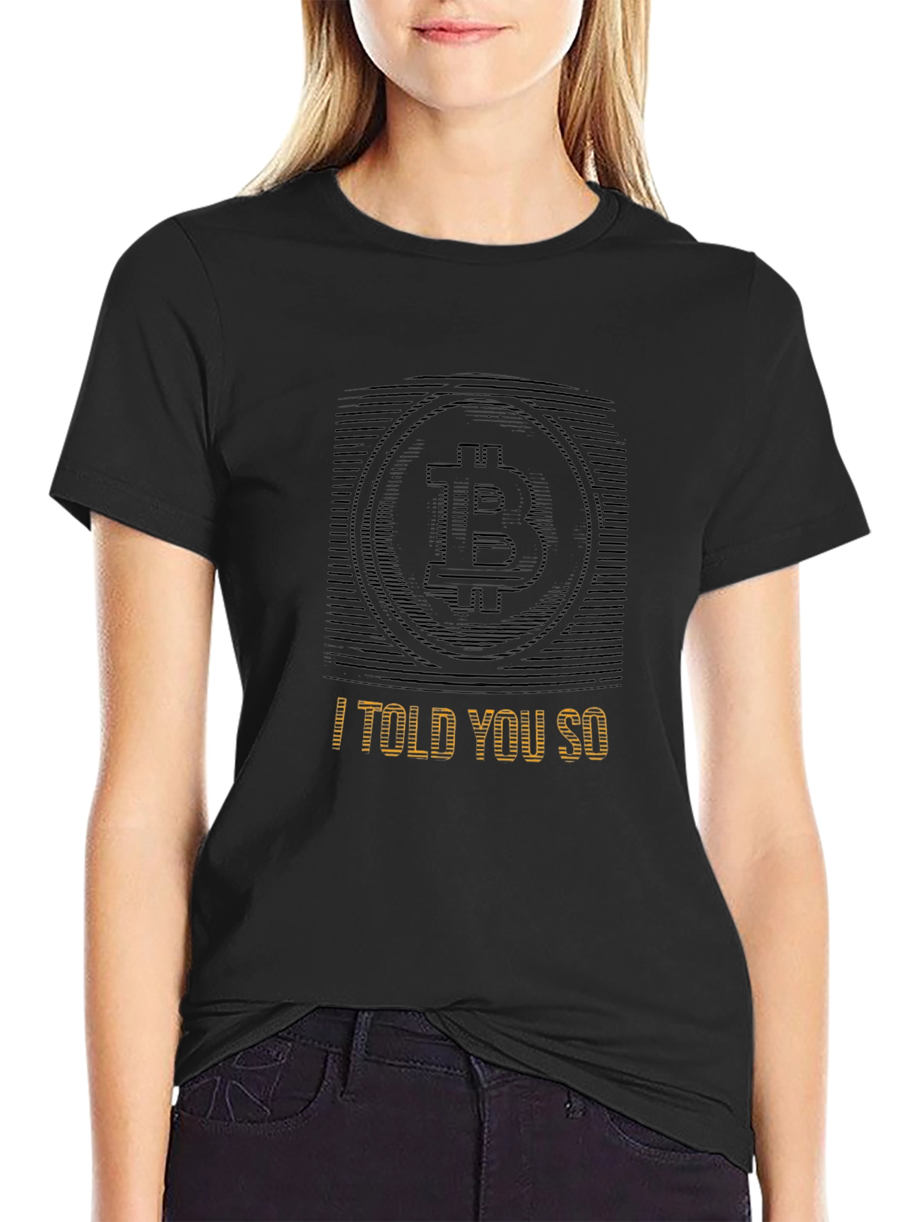 Bitcoin Crypto T-Shirt - I Told You So Tee