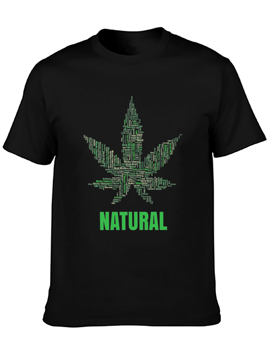 Natural Cannabis Leaf Word Art Graphic T-Shirt