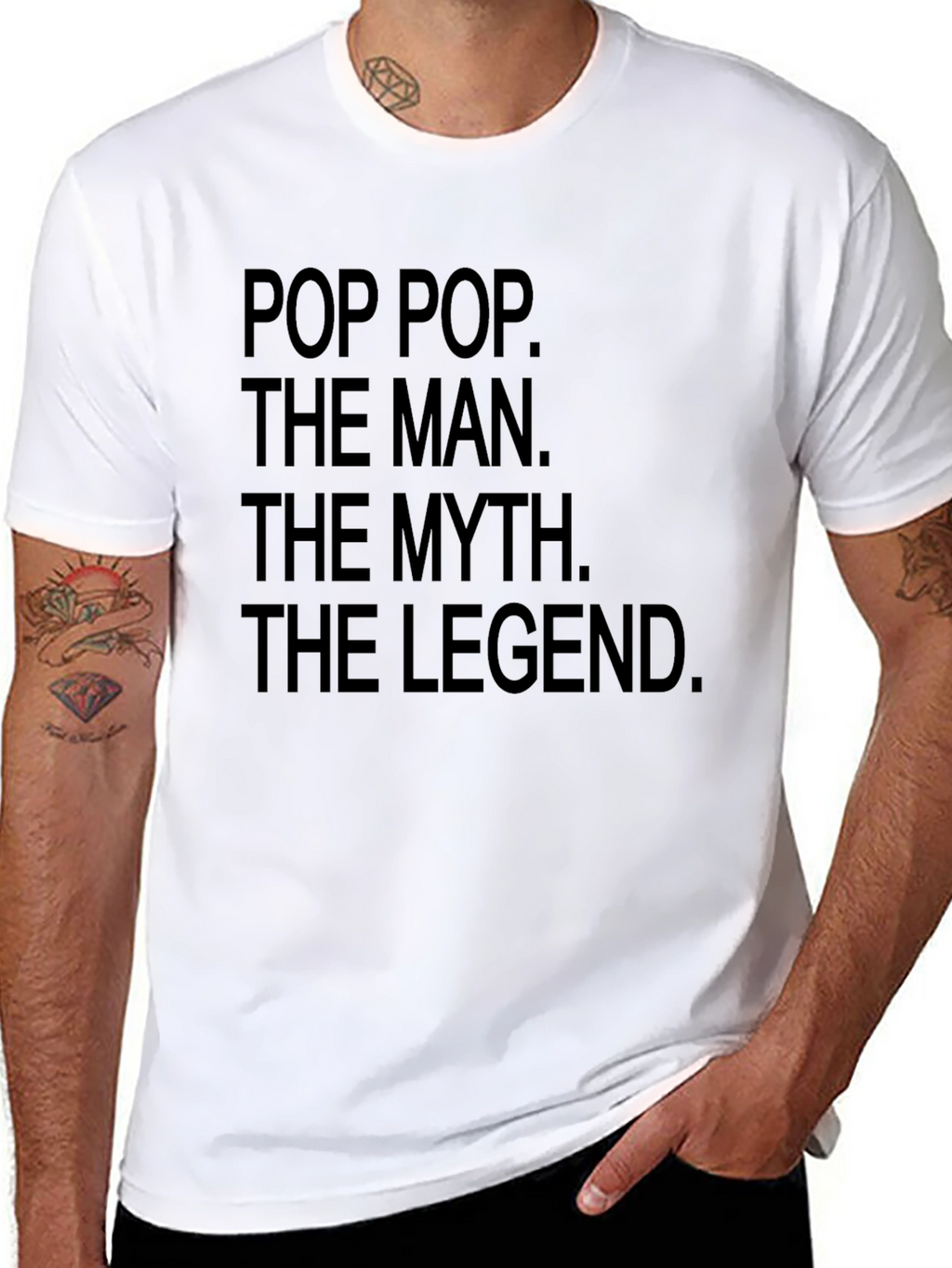 Pop Pop The Man The Myth The Legend T-Shirt