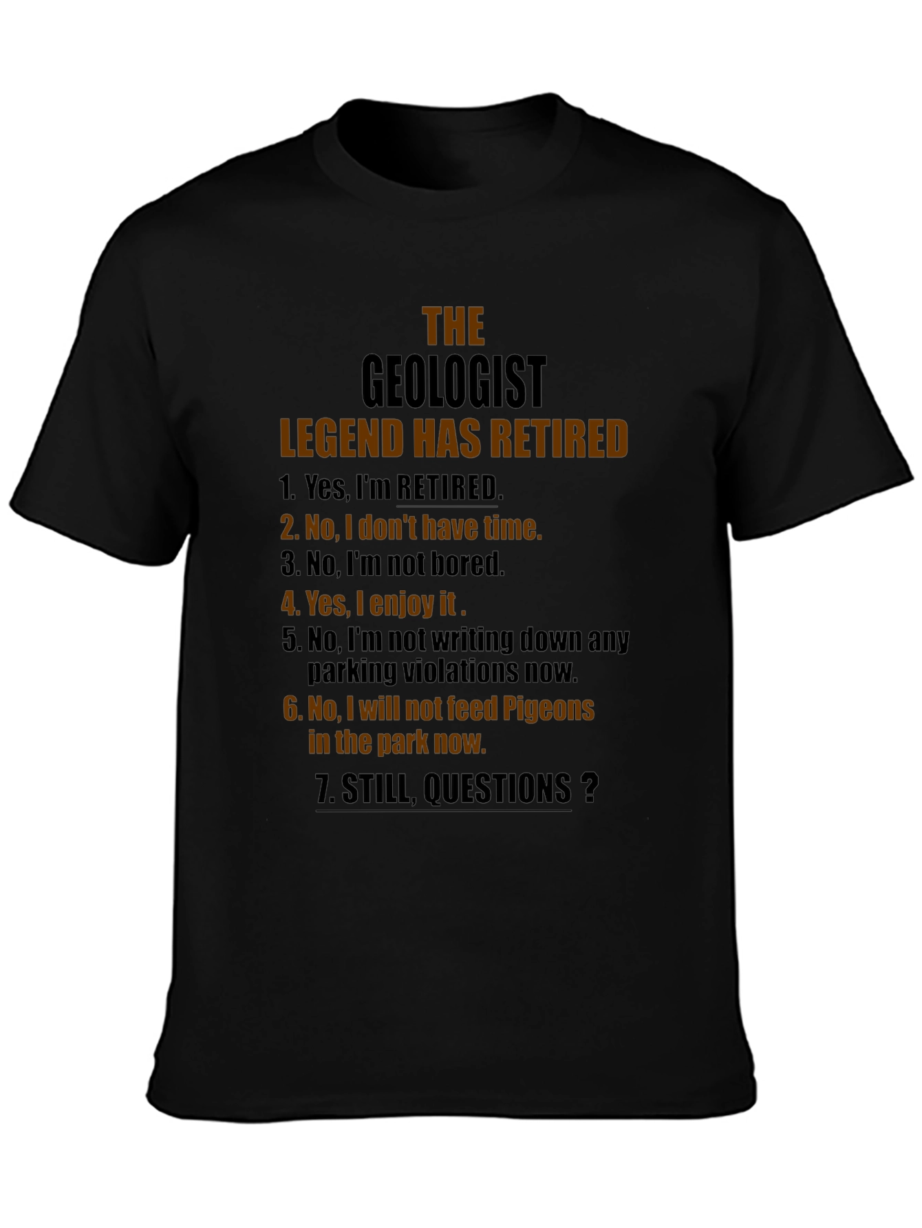 Retired Geologist T-Shirt - Funny Retirement Gift