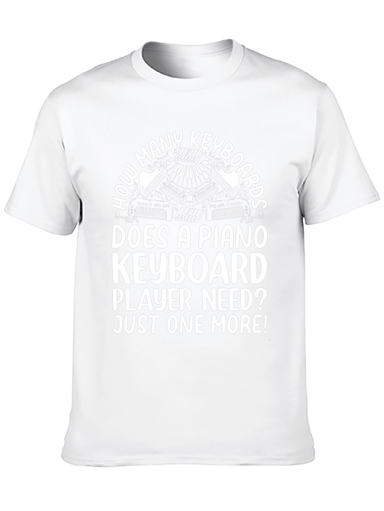 Piano Keyboard Player T-Shirt - Funny Music Lover Tee