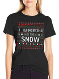 I Brew in the Snow Christmas Pattern T-Shirt