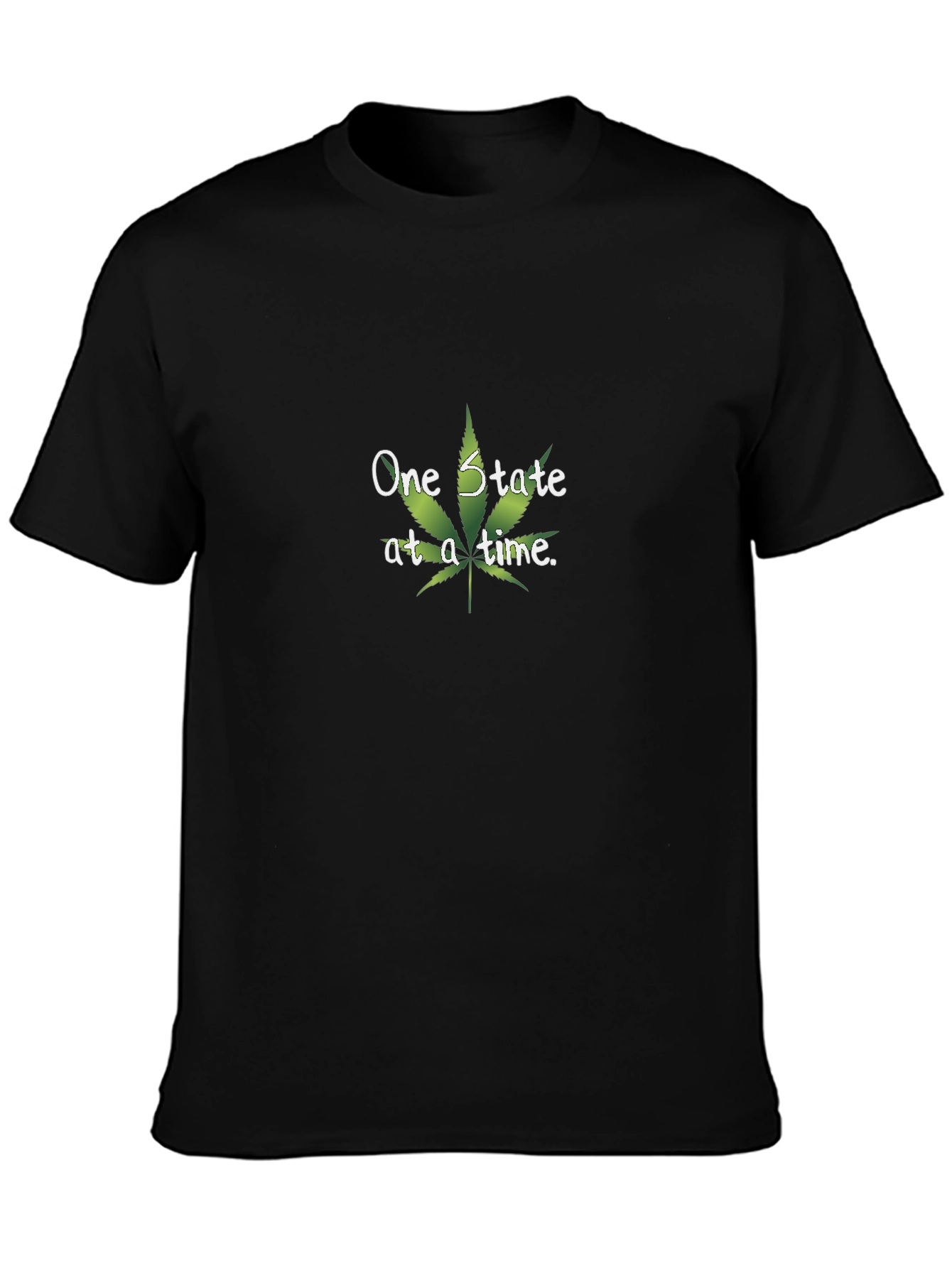 One State at a Time Marijuana Leaf T-Shirt
