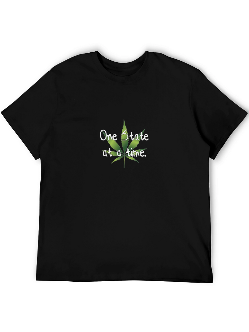 One State at a Time Marijuana Leaf T-Shirt