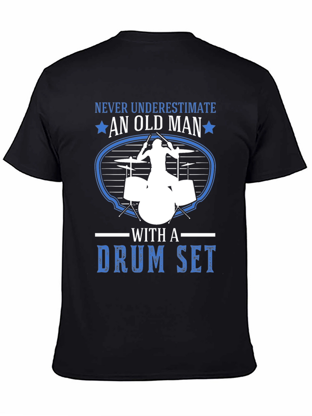 Old Man Drum Set T-Shirt - Musician Gift
