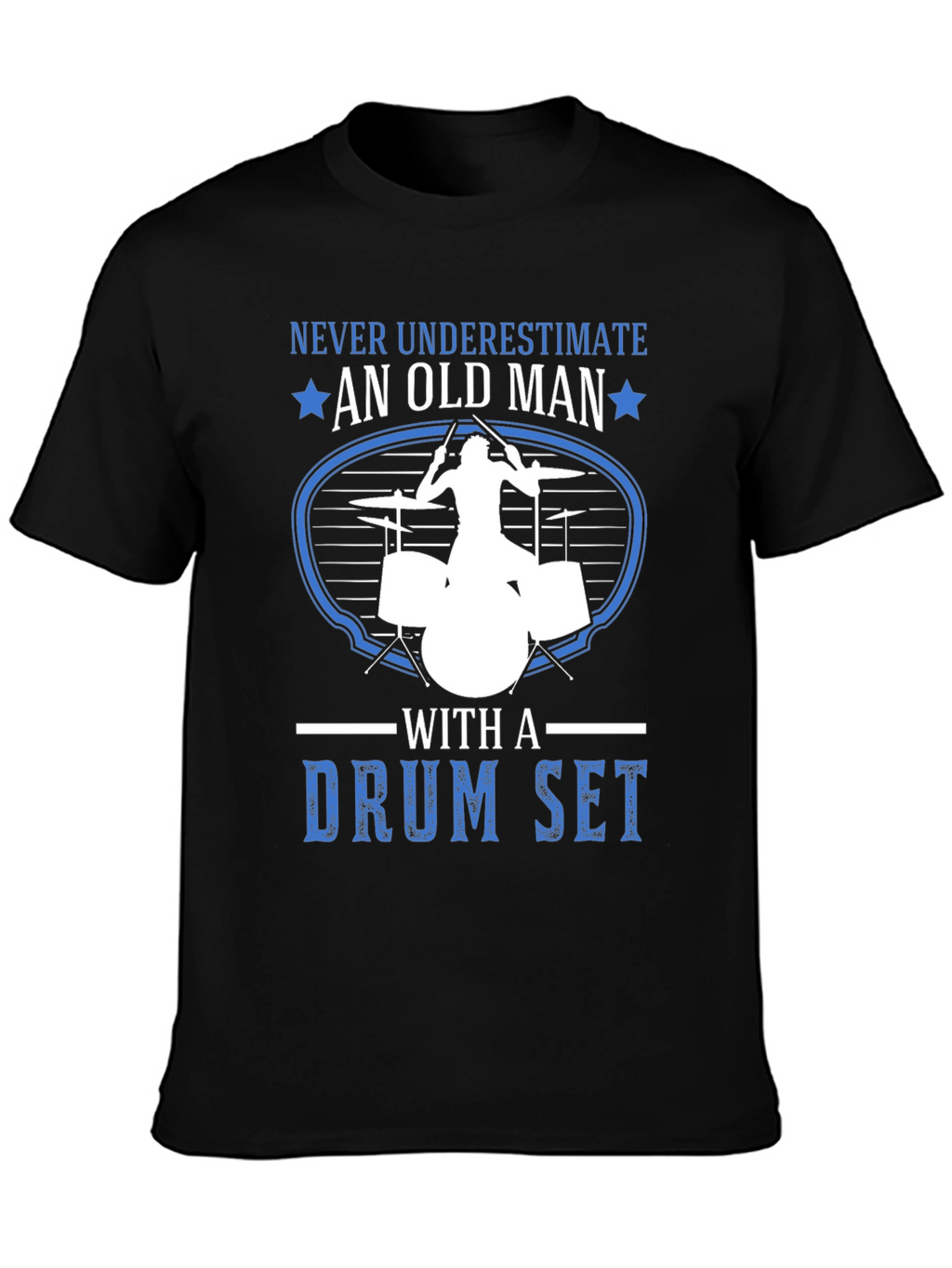 Old Man Drum Set T-Shirt - Musician Gift