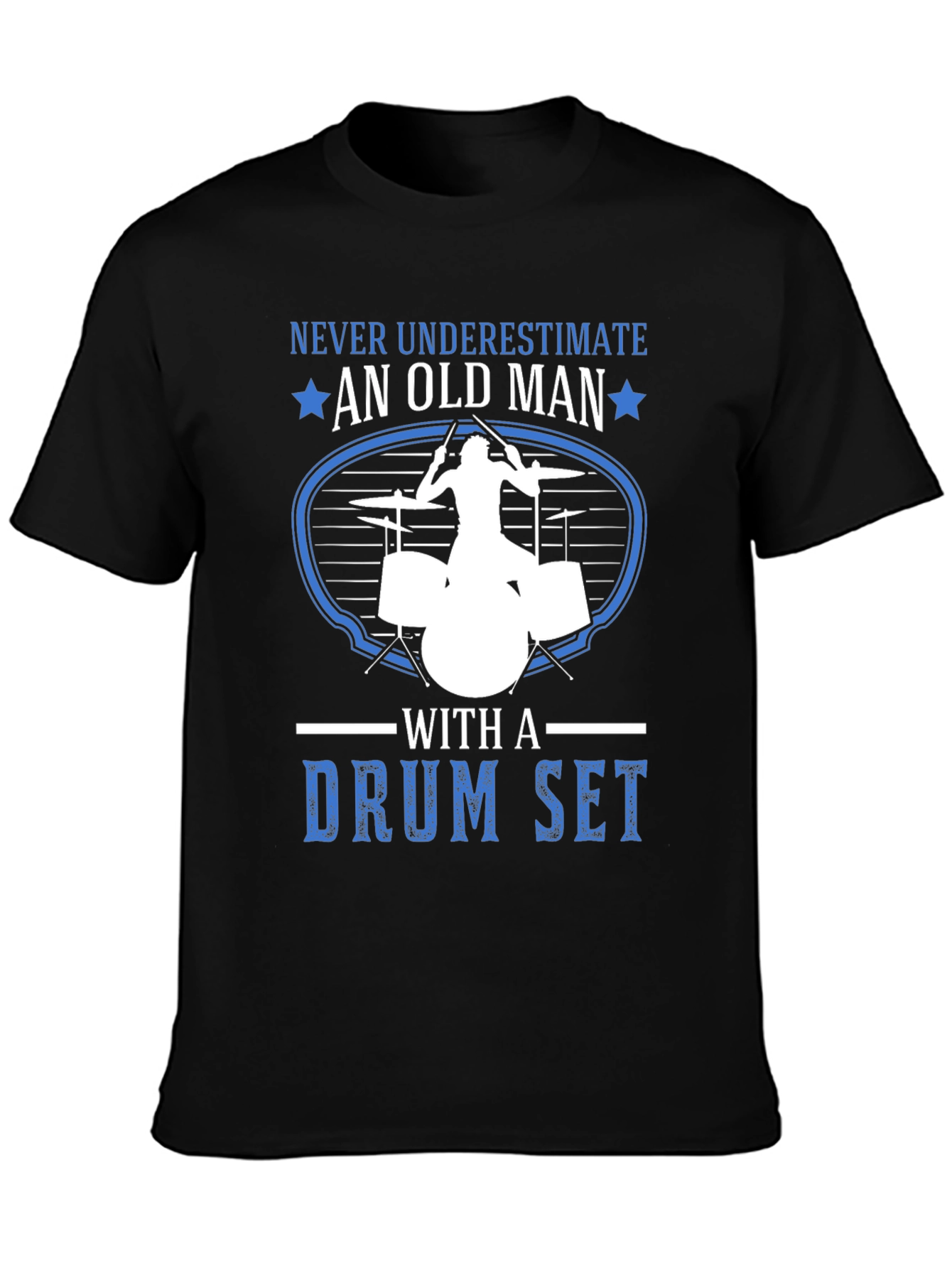 Old Man Drum Set T-Shirt - Musician Gift